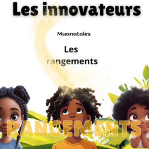 Les innovateurs - Les rangements